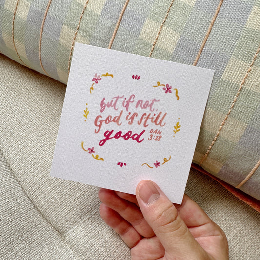 but if not, God is still good